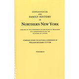 Genealogical and Family History of Northern New York, Volume II