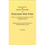 Genealogical and Family History of Northern New York, Volume III