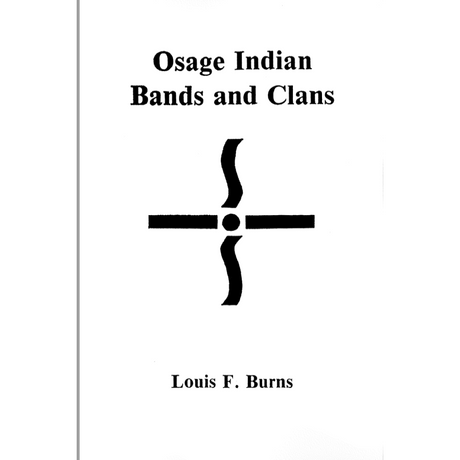 Osage Indian Bands and Clans
