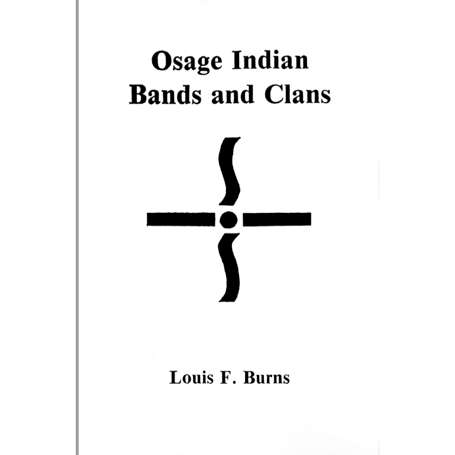 Osage Indian Bands and Clans