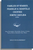 Virginia and North Carolina Genealogies: Families of Warren, Franklin, and Granville Counties, North Carolina