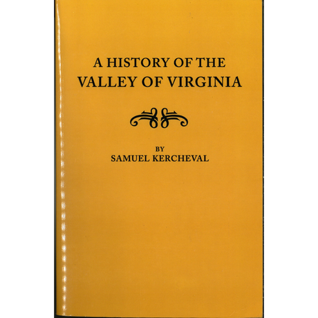 A History of the Valley of Virginia