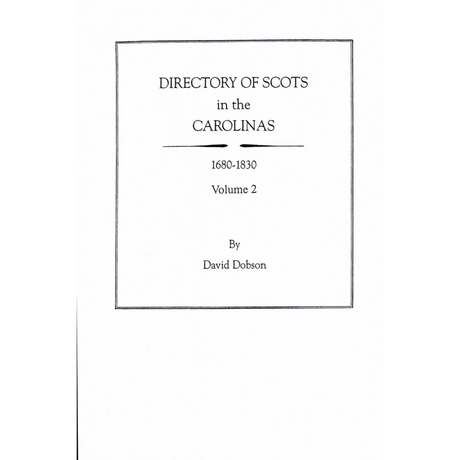 Directory of Scots in the Carolinas, Volume 2