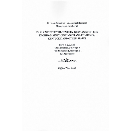Early Nineteenth-Century German Settlers in Ohio (Mainly Cincinnati and Environs), Kentucky, and Other States