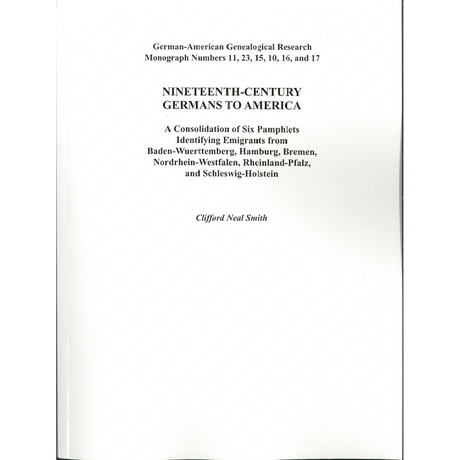 Nineteenth-Century Germans to America [6 parts in one]