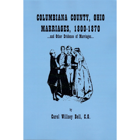 Columbiana County, Ohio Marriages, 1800-1870