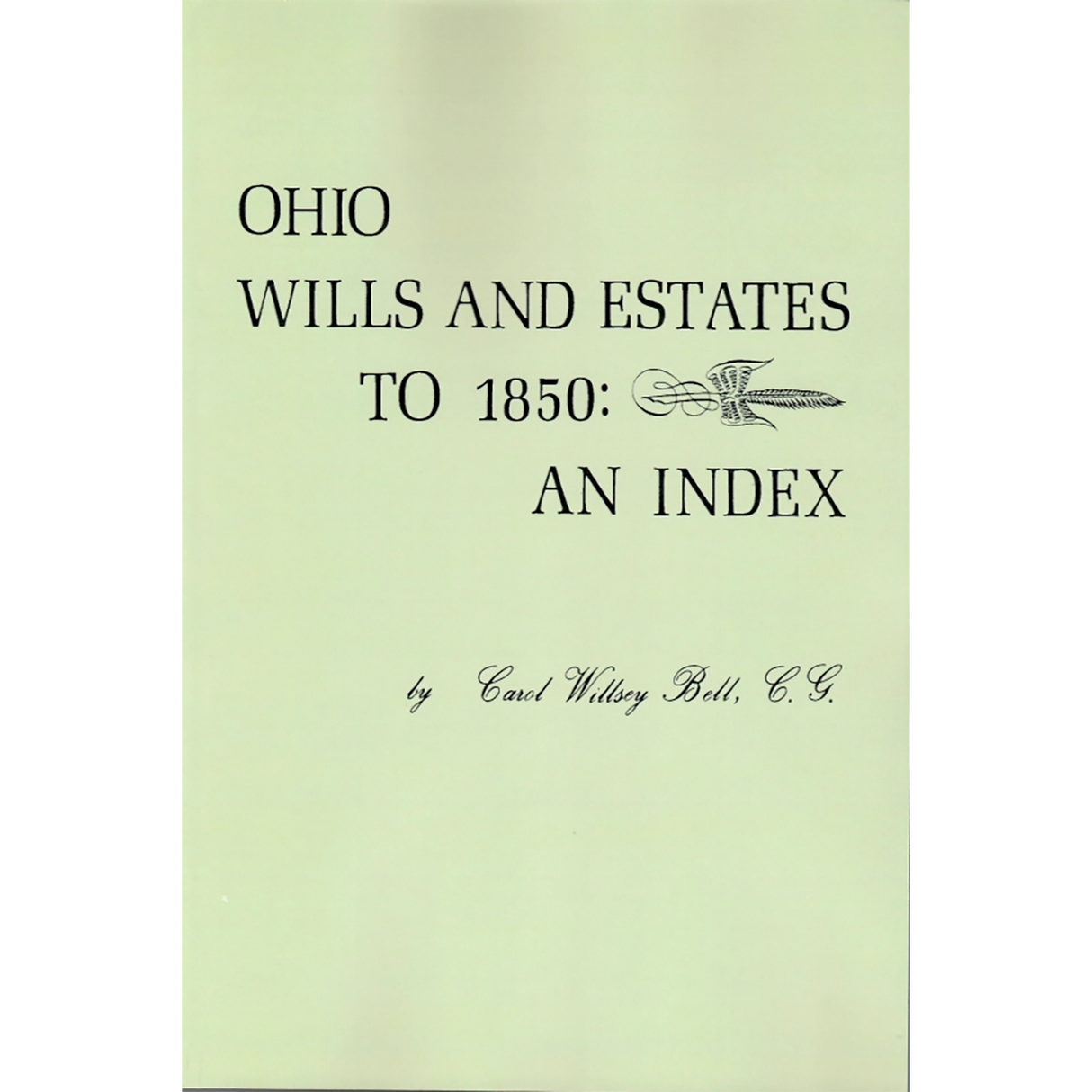 Ohio Wills and Estates to 1850: An Index