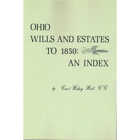 Ohio Wills and Estates to 1850: An Index