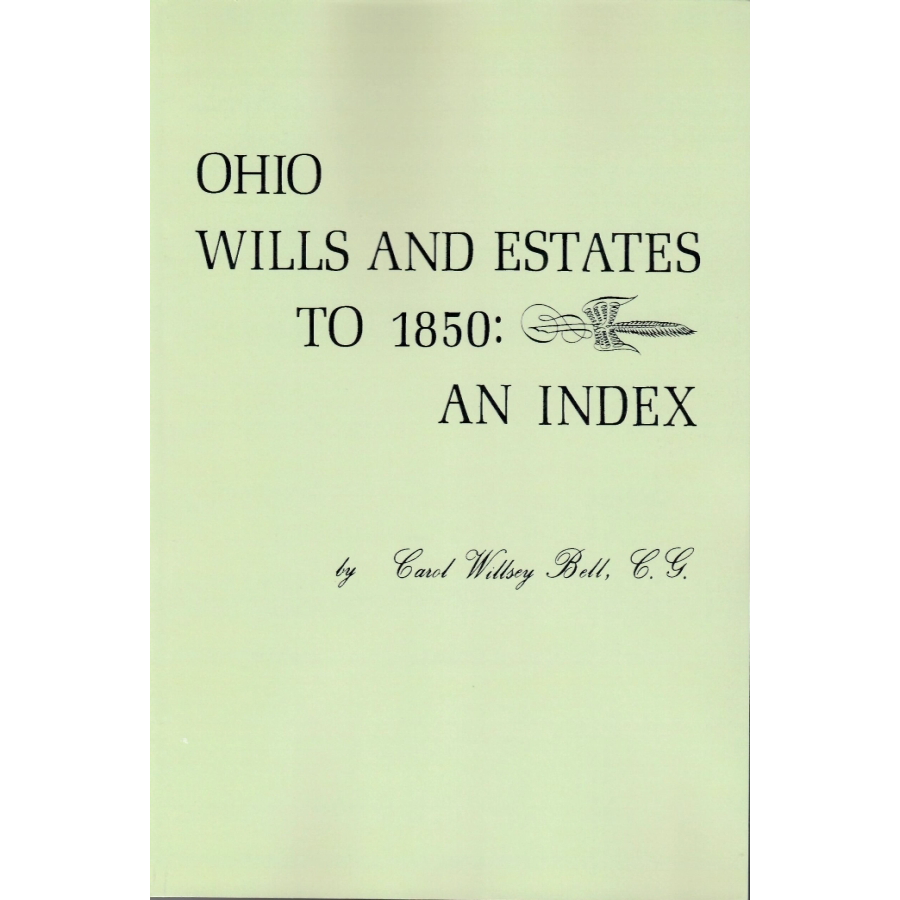 Ohio Wills and Estates to 1850: An Index