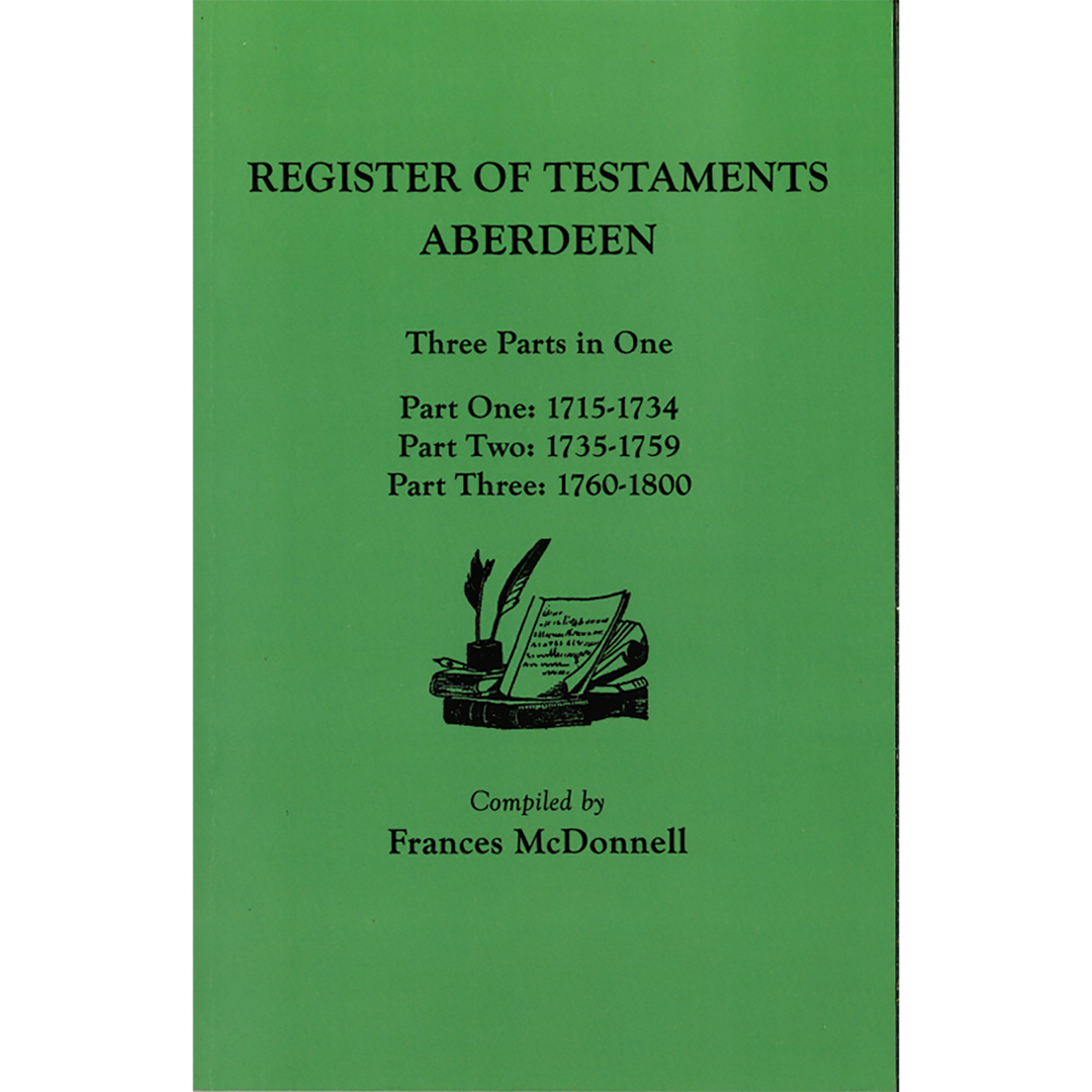 The People of Scottish Burghs: Register of Testaments Aberdeen, 1715-1800