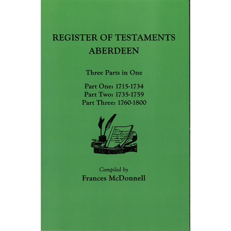 The People of Scottish Burghs: Register of Testaments Aberdeen, 1715-1800