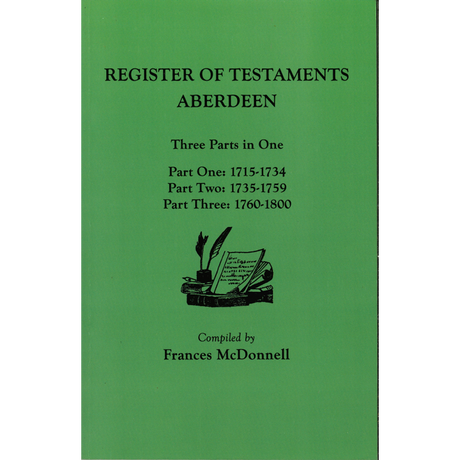 The People of Scottish Burghs: Register of Testaments Aberdeen, 1715-1800