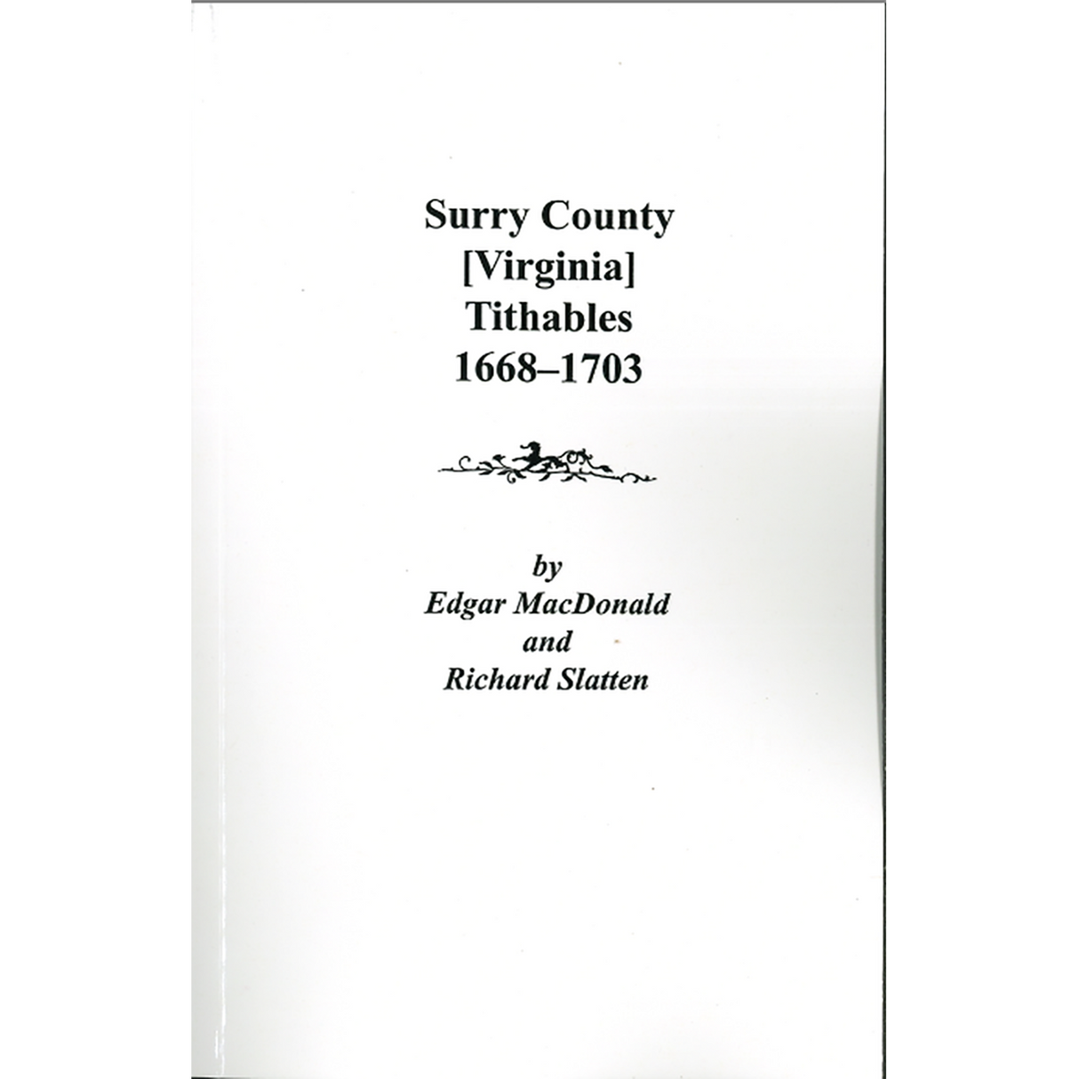 Surry County [Virginia] Tithables, 1668-1703