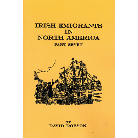 Irish Emigrants in North America, Part Seven