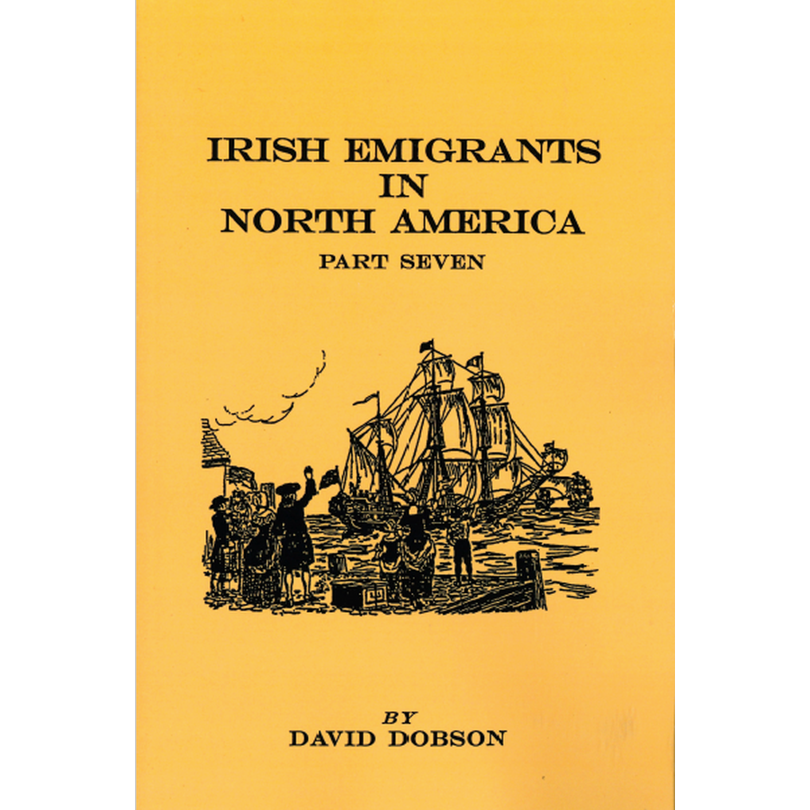 Irish Emigrants in North America, Part Seven