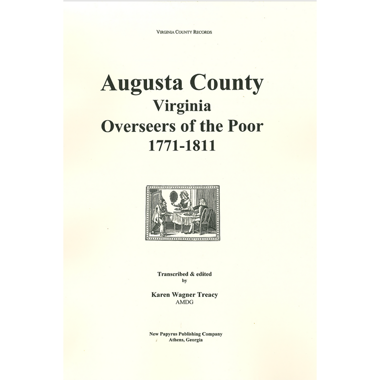 Augusta County, Virginia Overseers of the Poor, 1770-1811