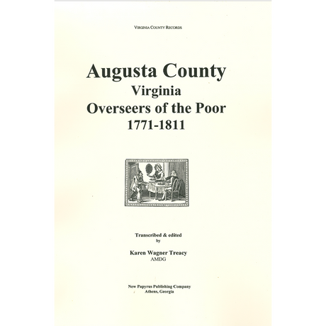 Augusta County, Virginia Overseers of the Poor, 1770-1811