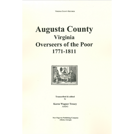 Augusta County, Virginia Overseers of the Poor, 1770-1811
