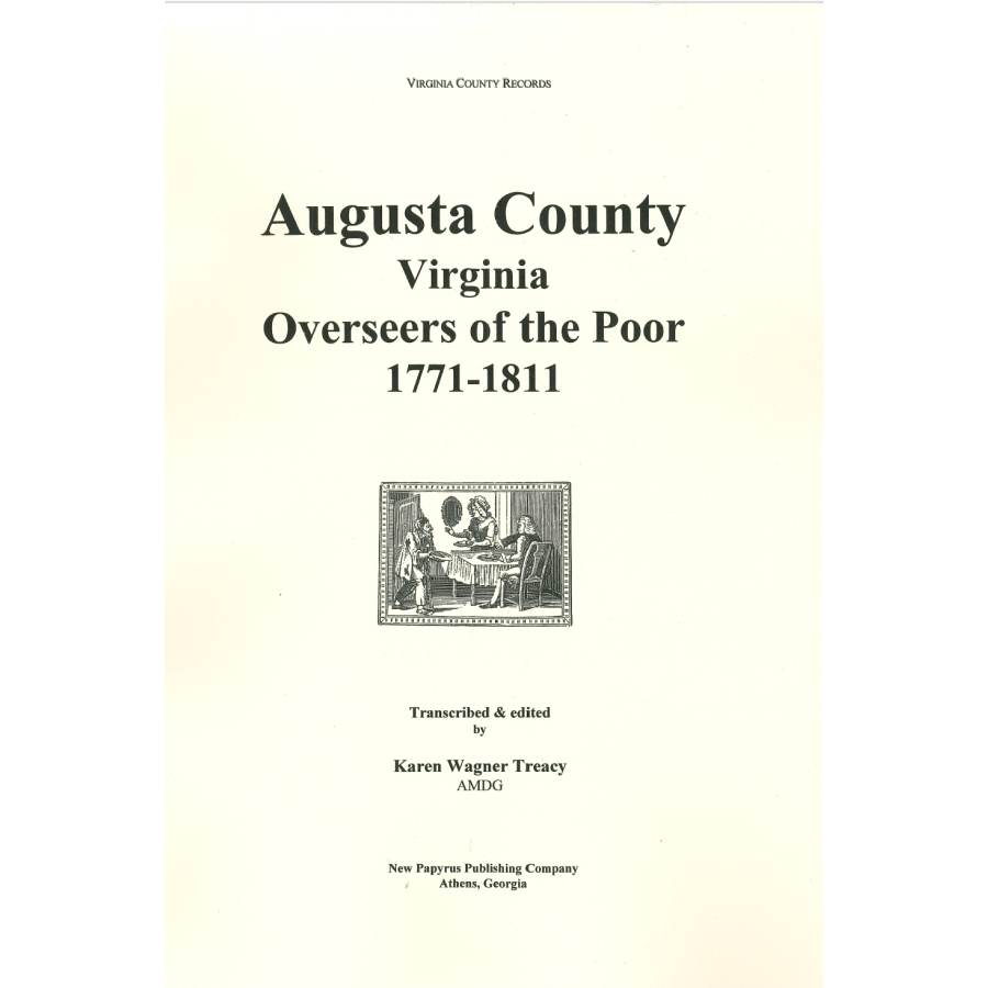 Augusta County, Virginia Overseers of the Poor, 1770-1811