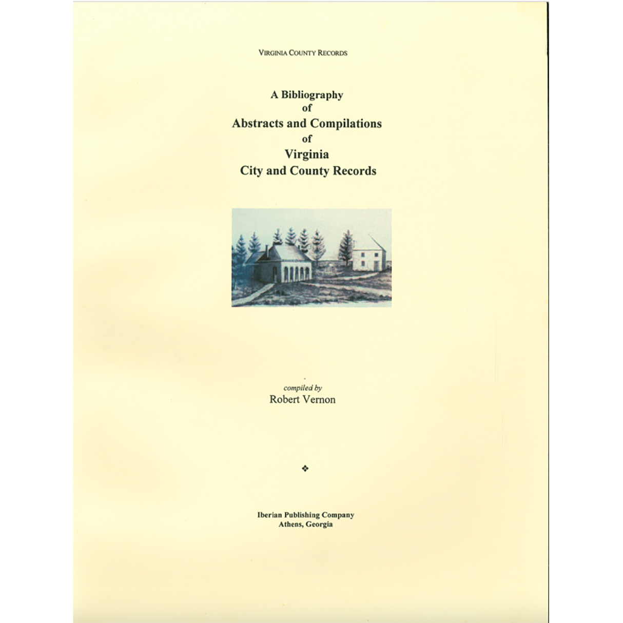 A Bibliography of Abstracts and Compilations of Virginia City and County Records