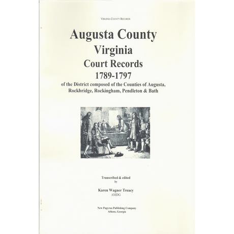 Augusta County, Virginia Court Records, 1789-1797
