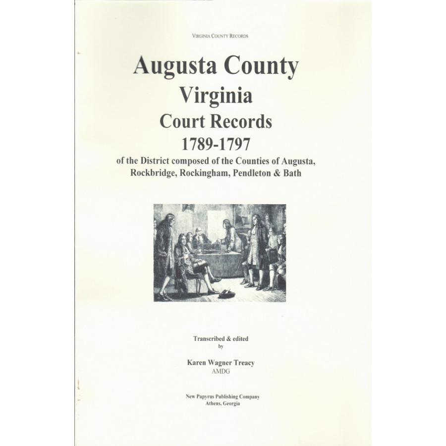 Augusta County, Virginia Court Records, 1789-1797