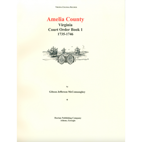 Amelia County, Virginia Court Order Book 2, 1746-1750