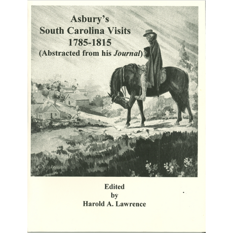 Asbury's South Carolina Visits, 1785-1815