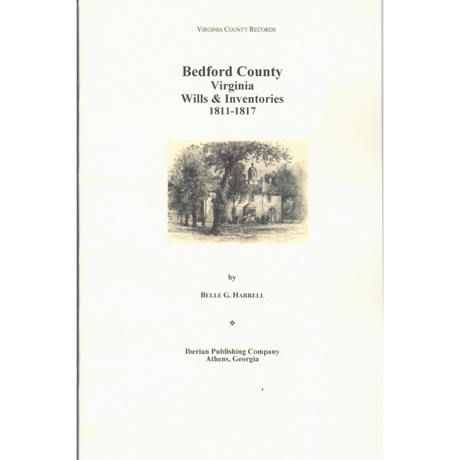 Bedford County, Virginia Wills and Inventories 1811-1817