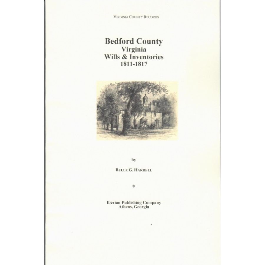 Bedford County, Virginia Wills and Inventories 1811-1817