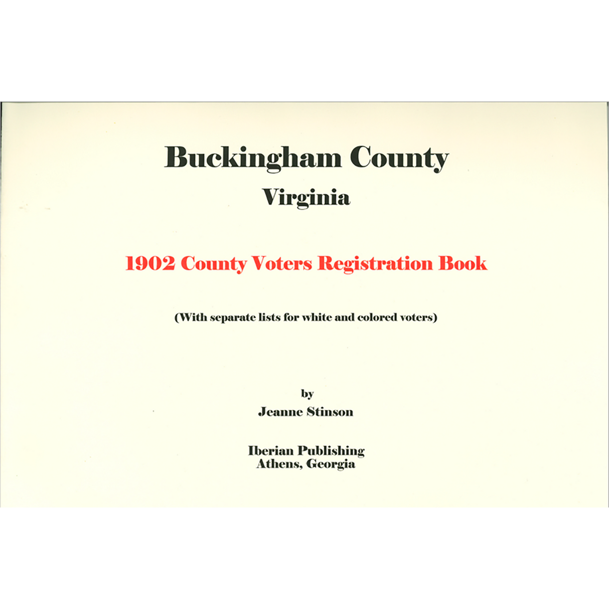 Buckingham County, Virginia 1902 County Voters Registration Book