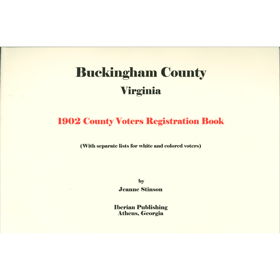 Buckingham County, Virginia 1902 County Voters Registration Book