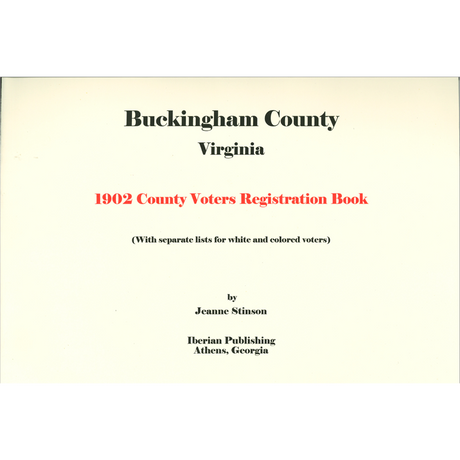 Buckingham County, Virginia 1902 County Voters Registration Book