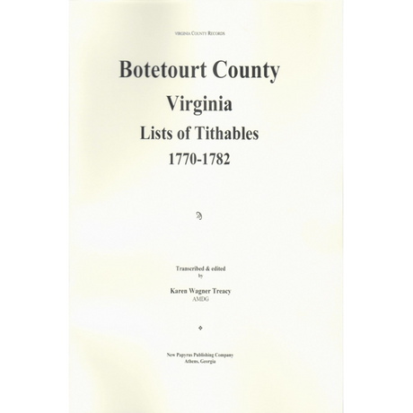 Botetourt County, Virginia Tithables, 1770-1782