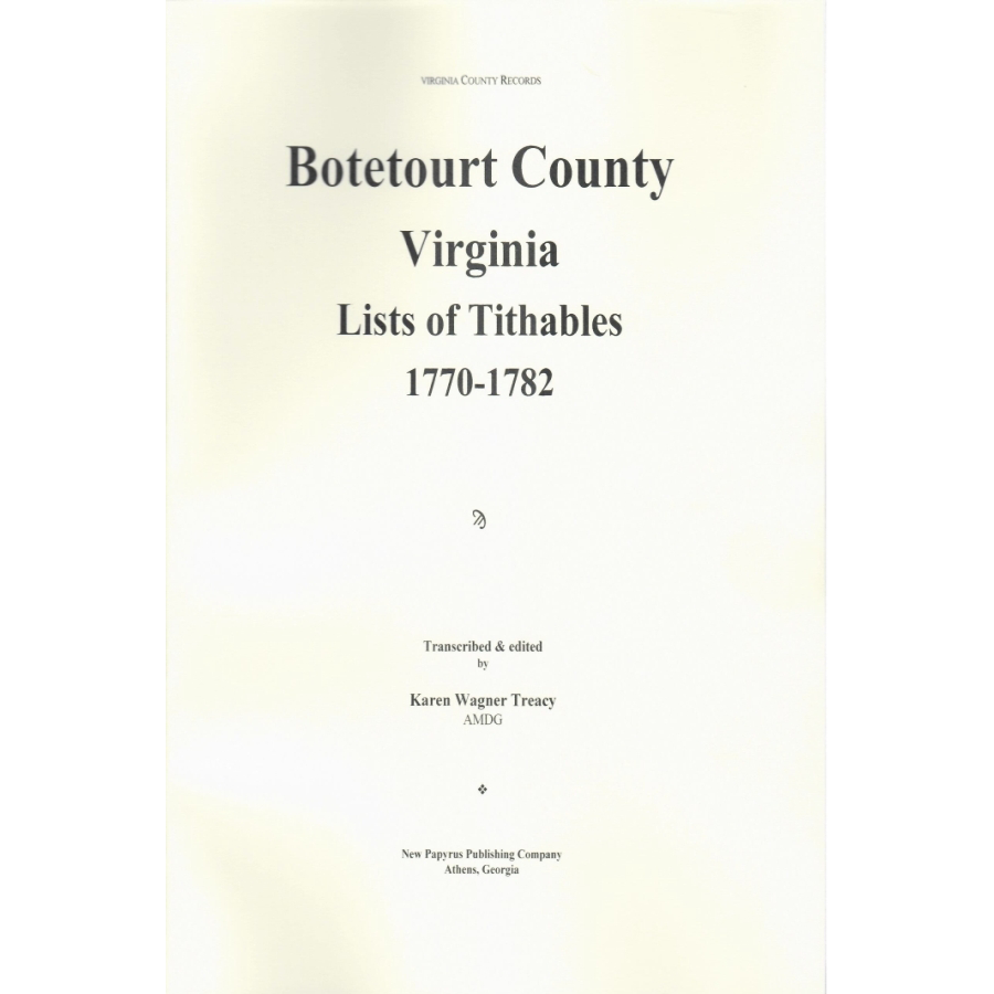Botetourt County, Virginia Tithables, 1770-1782