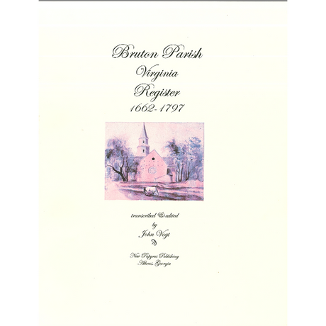 Bruton Parish, Virginia Register, 1662-1797