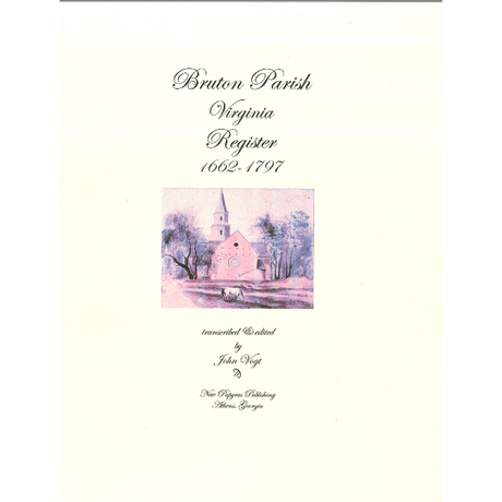 Bruton Parish, Virginia Register, 1662-1797
