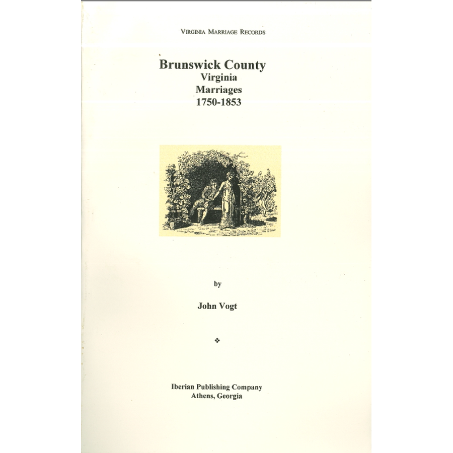 Brunswick County, Virginia Marriages, 1750-1853
