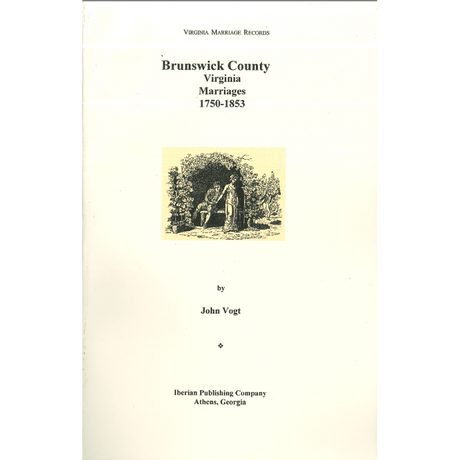 Brunswick County, Virginia Marriages, 1750-1853