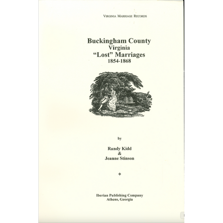 Buckingham County, Virginia "Lost" Marriages, 1854-1868