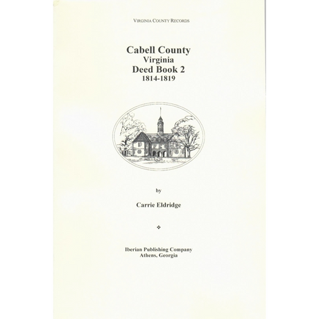 Cabell County, [West] Virginia Deed Book 2, 1814-1819