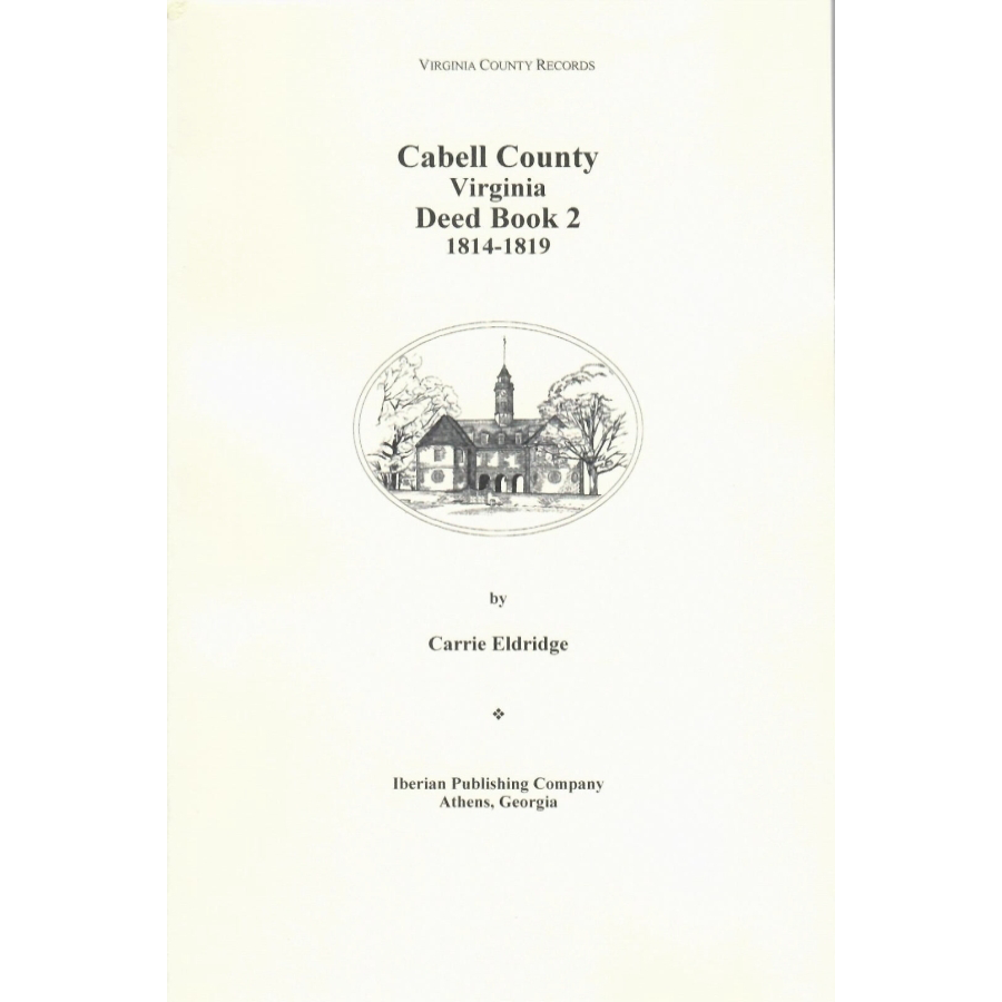 Cabell County, [West] Virginia Deed Book 2, 1814-1819
