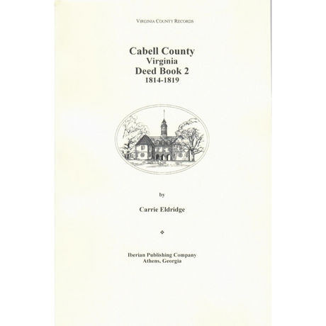 Cabell County, [West] Virginia Deed Book 2, 1814-1819
