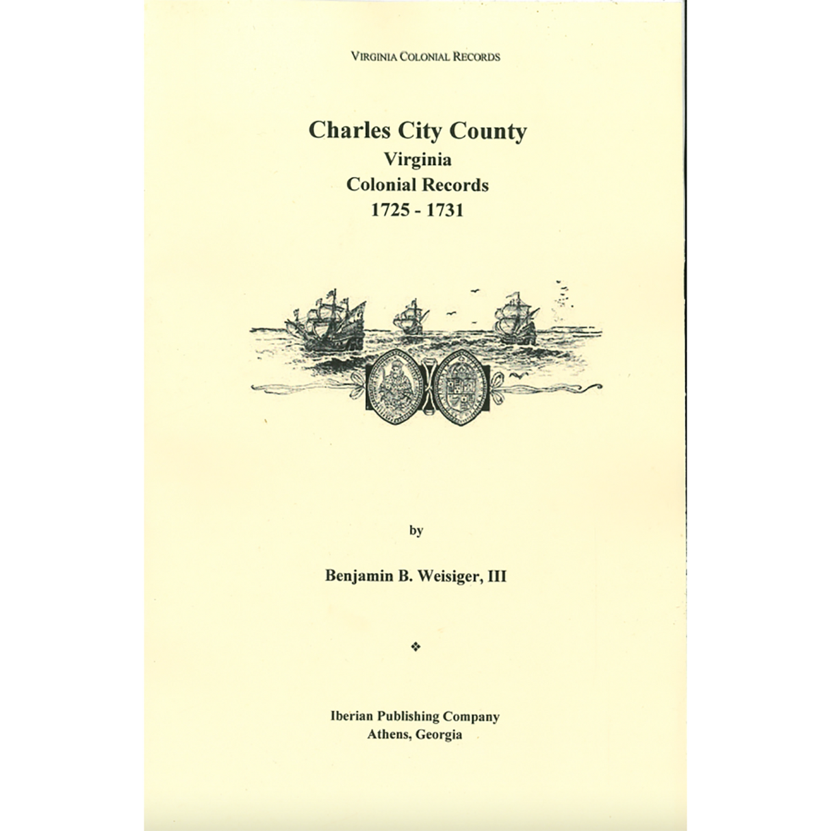 Charles City County, Virginia: Colonial Records 1725-1731