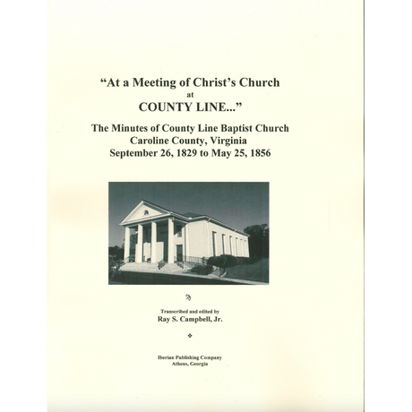 At a Meeting of Christ's Church at County Line [Caroline County, Virginia]