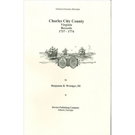 Charles City County, Virginia Records, 1737-1774