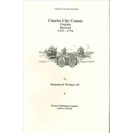 Charles City County, Virginia Records, 1737-1774