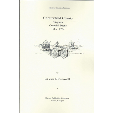 Chesterfield County, Virginia Deeds, 1756-1764