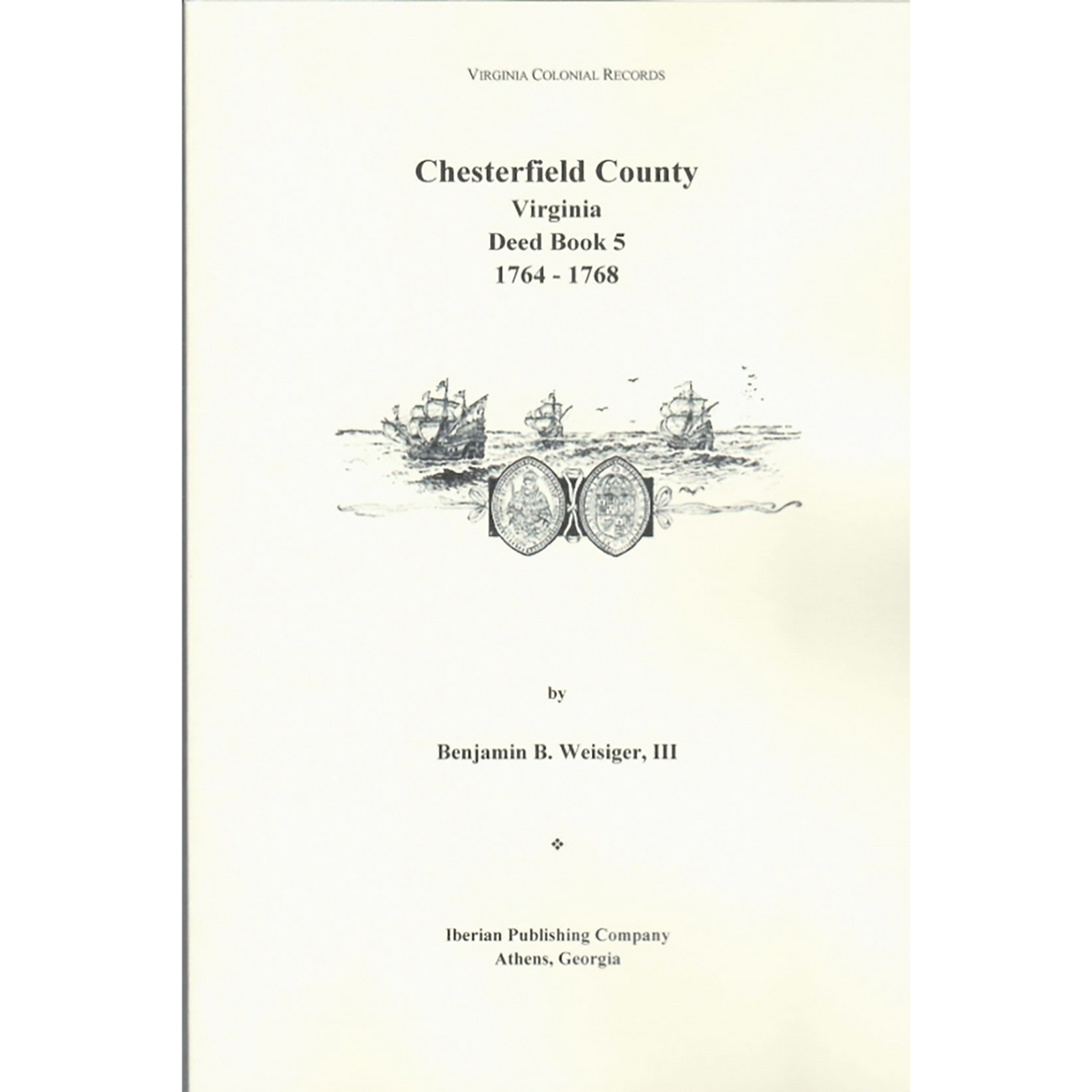 Chesterfield County, Virginia Deeds, 1764-1768
