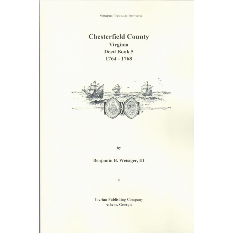 Chesterfield County, Virginia Deeds, 1764-1768